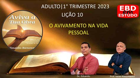 Adulto Trimestre Li O O Avivamento Na Vida Pessoal Youtube