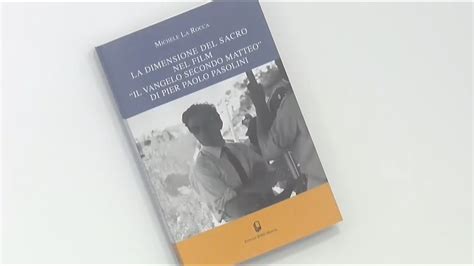 Libri La Dimensione Del Sacro Nel Film Il Vangelo Secondo Matteo Di