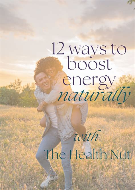 12 Ways To Boost Your Energy Naturally