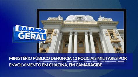 Doze policiais militares são denunciados por participação na chacina de