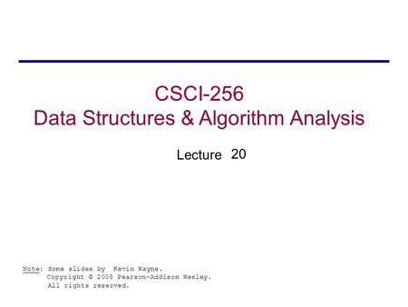 Csci Data Structures Algorithm Analysis Lecture Note Some Slides