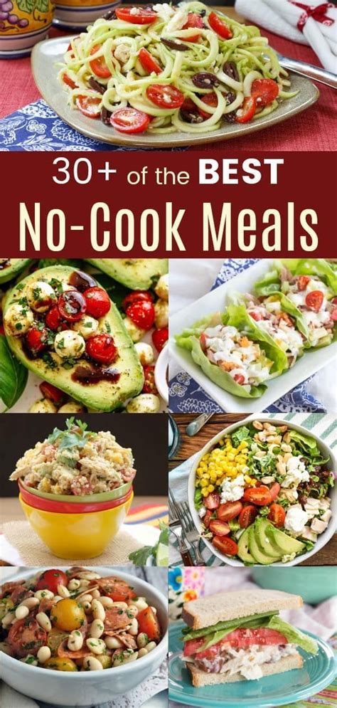 Healthy Recipes 30 Of The Best No Cook Meals Lunch And Dinner Recipes For Hot Days And Busy