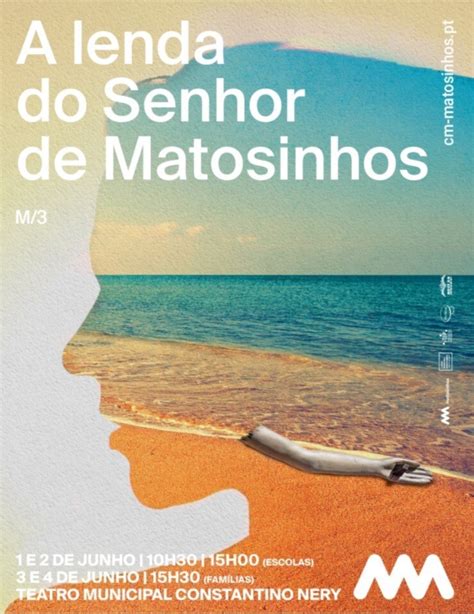 A Lenda Do Senhor De Matosinhos Teatro Constantino Nery