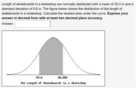 Length Of Skateboards In A Skateshop Are Normally Chegg