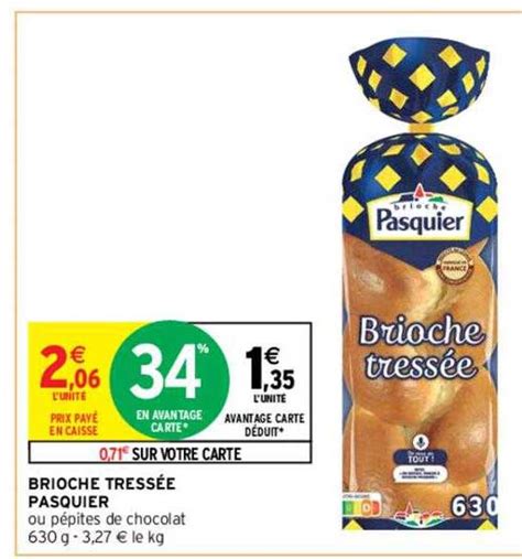 Promo Brioche Tressée Pasquier O Pépites De Chocolat chez Intermarché