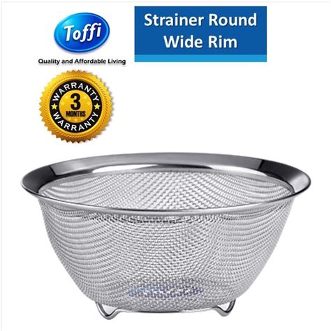 Toffi Strainer Round Wide Rim Stainless Steel 17 20 23 25 29cm