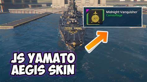 Js Yamato Aegis New Skin Midnight Vanquisher Modern Warships Youtube