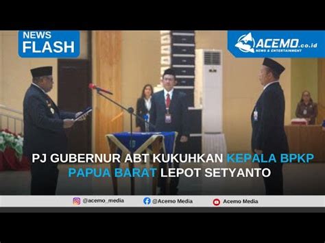 Pj Gubernur Ali Baham Temongmere Kukuhkan Kepala Bpkp Papua Barat