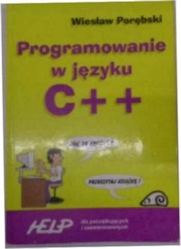 Programowanie W Jezyku C Dla Poczatkujacych I Za 13199280839