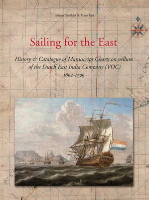 Sailing For The East History And Catalogue Of Manuscript Charts On