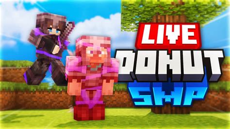 Playing Donut Smp With Viewers Youtube