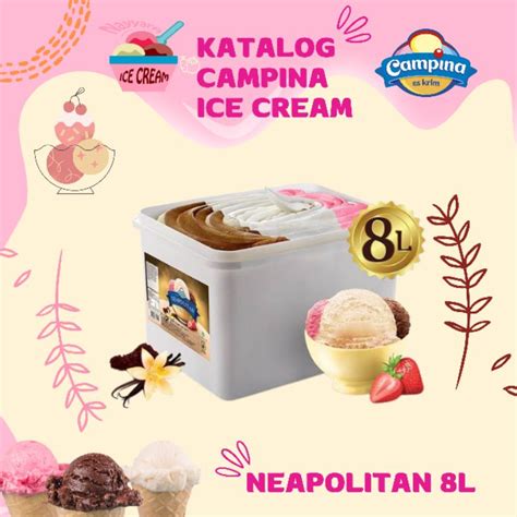 Jual Neapolitan Campina Ice Cream 8L Campina Eskrim 8 Liter 3 Rasa