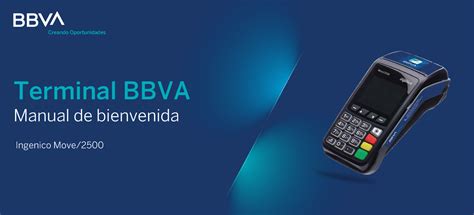 Manual Bbva Completo Creando Oportunidades Terminal Bbva Manual De