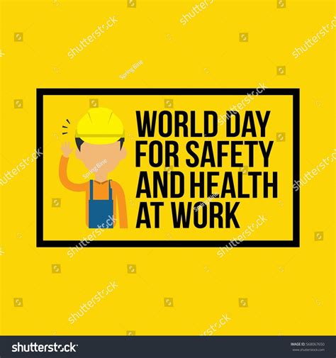 World Day Safety Health Work Vector Stock Vector Royalty Free 568067650