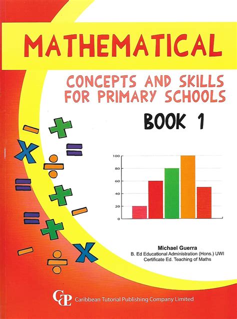 Mathematical Concepts and Skills for Primary Schools Book 1 - Caribbean Tutorial Publishing ...