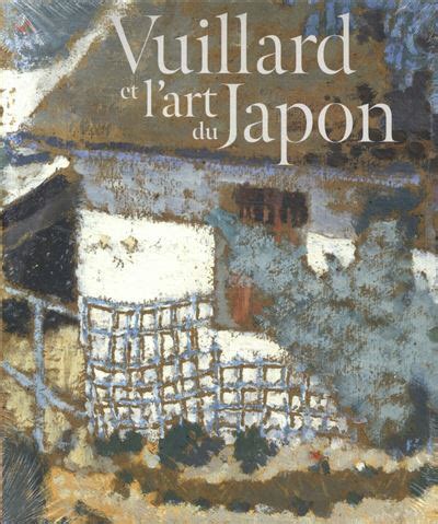 Vuillard Et L Art Du Japon Broch Achat Livre Fnac