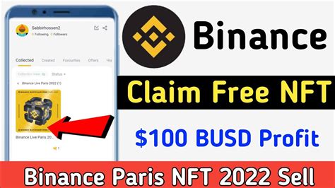 Claim Free NFT 100 BUSD Profit Binance Paris NFT Airdrop Binance