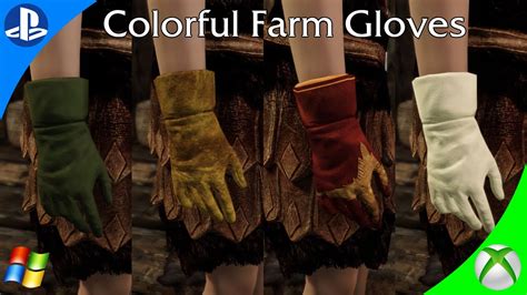 Skyrim Mod Colorful Farm Gloves PS4 XBOX1 PC YouTube