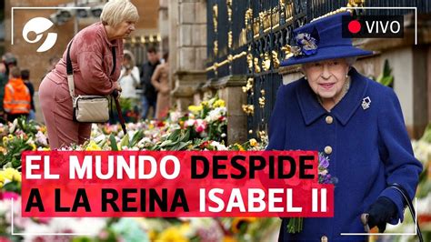 En Vivo La Muerte De Isabel Ii El Cuerpo De La Reina Inici Su