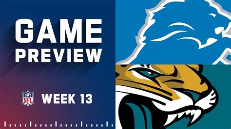 Detroit Lions Vs Jacksonville Jaguars 2022 Week 13 Game Preview