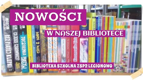 NOWOŚCI W NASZEJ BIBLIOTECE