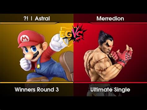 EGVS Weekly 117 Winners Round 3 Astral Mario Vs Merredion Kazuya