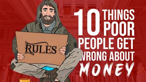 10 Things Poor People Get Wrong About Money Youtube