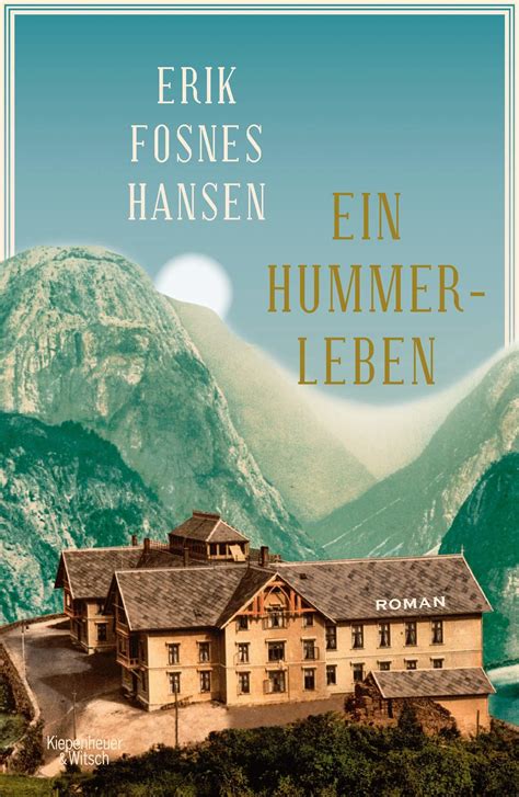 Ein Hummerleben Roman 1