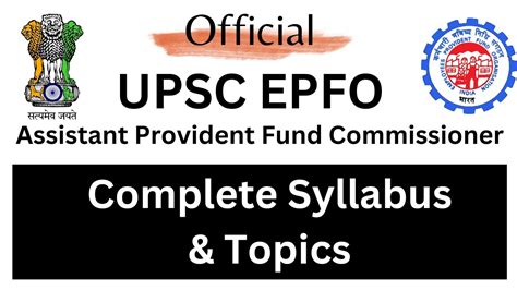 Complete Upsc Apfc Syllabus And Topics For Upsc Epfo Apfc Exam 2023