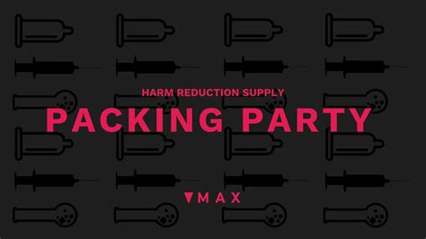 Harm Reduction Supply Packing Party - Max Ottawa