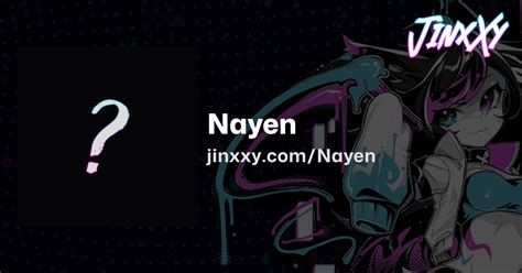 nayen nayen jinxxy