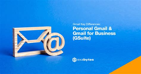 Key Differences Between Gmail For Business Vs Personal Use