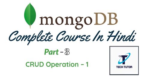 Mongo Db In Hindi Part 3 Crud Operation 1 With Sort Limit Skip