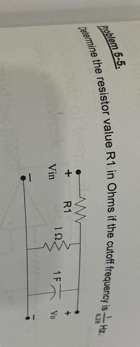 Solved Problem 5 5 Determine The Resistor Value R1 In Ohms