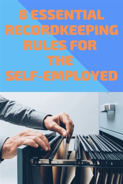 8 Essential Recordkeeping Rules For The Self Employed Bookkeeping