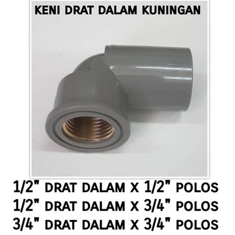 Jual Keni Drat Dalam Kuningan X Inch Faucet Elbow Knee