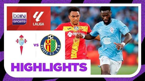 Celta Vigo vs Getafe - Highlights | LaLiga Santander 2023/2024 | Vidio