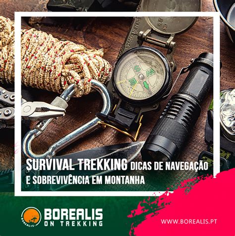 survival trekking borealis Dicas de Navegação e Sobrevivência em