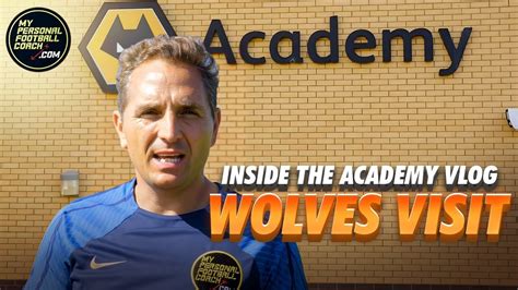 Wolverhampton Wanderers FC Academy Vlog Preview England Premier