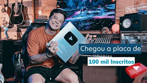 CHEGOU A MINHA PLACA DE 100 MIL INSCRITOS VÍDEO DE AGRADECIMENTO