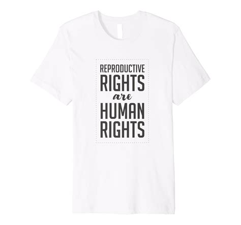 Amazon Reproductive Rights Are Human Rights Feminist T Shirt