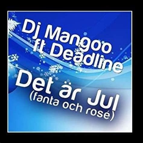 Mangoo Det är Jul Lyrics And Tracklist Genius