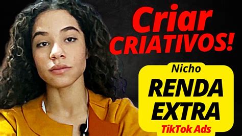 COMO CRIAR CRIATIVOS DO NICHO DE RENDA EXTRA PARA O TIKTOK ADS YouTube