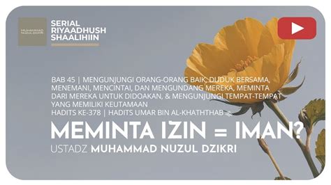 1459 MEMINTA IZIN IMAN Riyaadhush Shaalihiin Ustadz Muhammad