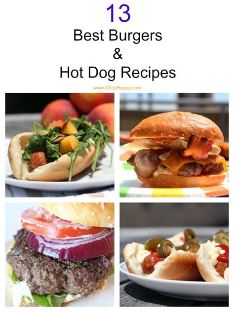 13 Best Burgers and Hot Dog Recipes - Chop Happy