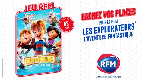 Gagnez Vos Places Pour Le Film Les Explorateurs L Aventure Fantastique