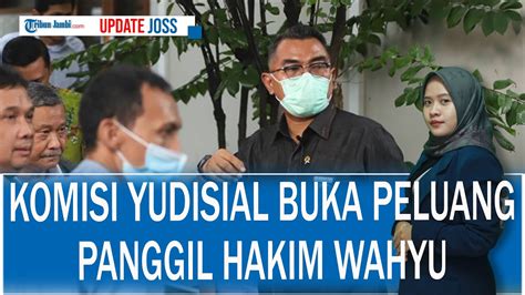 Soal Video Curhat Kasus Ferdy Sambo Ky Buka Peluang Panggil Hakim