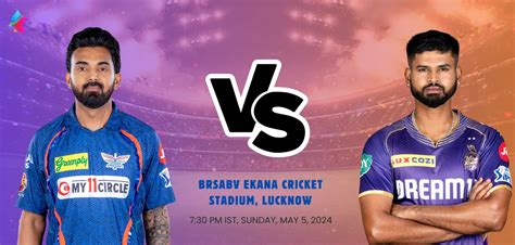 Lkn Vs Kkr Dream Prediction Today Match Playing S And Fantasy