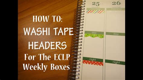 How To Washi Tape Headers For The Eclp Weekly Boxes Youtube