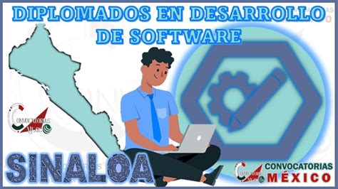 Los 10 Mejores Diplomados En Desarrollo De Software En Sinaloa